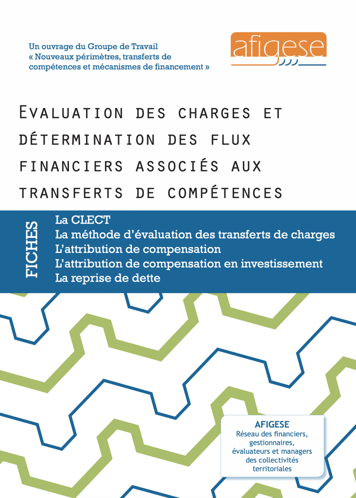 Évaluation des charges et détermination des flux financiers associés aux transferts de compétences